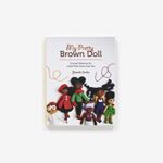 My Pretty Brown Doll: Crochet Patterns for a Doll That Looks Like You